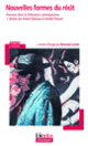 Couverture Nouvelles formes du récit (Collectif(s) Collectif(s)) Couverture Nouvelles formes du récit (Collectif(s) Collectif(s))