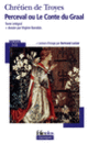 Couverture Perceval ou Le Conte du Graal ( Chrétien de Troyes)