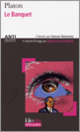 Couverture Le Banquet ou De l'amour ( Platon)