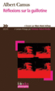 Couverture Réflexions sur la guillotine (Albert Camus)
