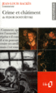 Couverture Crime et châtiment de Fédor Dostoïevski (Essai et dossier) (Jean-Louis Backès)