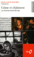 Couverture Crime et châtiment de Fédor Dostoïevski (Essai et dossier) ()
