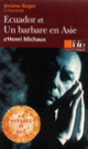Couverture Ecuador et Un barbare en Asie d'Henri Michaux (Essai et dossier) (Jérôme Roger)