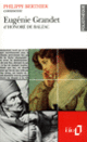 Couverture Eugénie Grandet d'Honoré de Balzac (Essai et dossier) (Philippe Berthier)