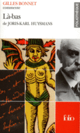 Couverture Là-bas de J.-K. Huysmans (Essai et dossier) ()