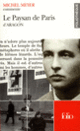 Couverture Le Paysan de Paris d'Aragon (Essai et dossier) (Michel Meyer (1964 - ....))