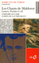 Couverture Les Chants de Maldoror – Lettres – Poésies I et II d'Isidore Ducasse, comte de Lautréamont (Essai et dossier) (Marie-Louise Terray)