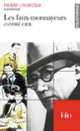Couverture Les faux-monnayeurs d'André Gide (Essai et dossier) (Pierre Chartier)