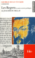 Couverture Les Regrets et autres œuvres poëtiques de Joachim Du Bellay (Essai et dossier) () Couverture Les Regrets et autres œuvres poëtiques de Joachim Du Bellay (Essai et dossier) ()