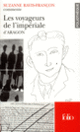 Couverture Les Voyageurs de l'impériale d'Aragon (Essai et dossier) (Suzanne Ravis-Françon)