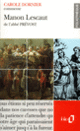 Couverture Manon Lescaut de l'abbé Prévost (essai et dossier) (Carole Dornier)