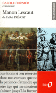 Couverture Manon Lescaut de l'abbé Prévost (essai et dossier) ()