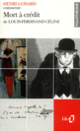 Couverture Mort à crédit de Louis-Ferdinand Céline (Essai et dossier) (Henri Godard)