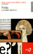 Couverture Nadja d'André Breton (Essai et dossier) ()