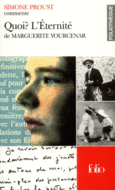 Couverture Quoi? L'Éternité de Marguerite Yourcenar (Essai et dossier) ()