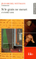 Couverture Si le grain ne meurt d'André Gide (Essai et dossier) ()