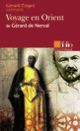 Couverture Voyage en Orient de Gérard de Nerval (Essai et dossier) (Gérard Cogez)