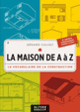 Couverture La maison de A à Z (Gérard Calvat)