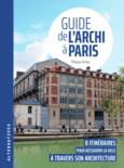 Couverture Guide de l'archi à Paris ()