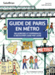 Couverture Guide de Paris en métro ( SalutBrian)