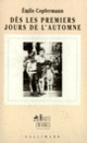 Couverture Dès les premiers jours de l'automne (Émile Copfermann)