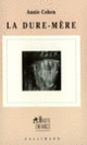 Couverture La Dure-mère (Annie Cohen)