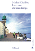 Couverture Le crime du beau temps ()