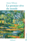 Couverture Le premier rêve du monde ()