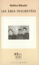 Couverture Les Âmes inachevées (Mathieu Riboulet)