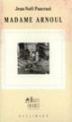 Couverture Madame Arnoul (Jean-Noël Pancrazi)