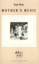 Couverture Mother's Music (Paul West)