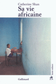 Couverture Sa vie africaine ()