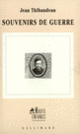 Couverture Souvenirs de guerre/dialogues de l'aube (Jean Thibaudeau)