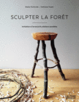 Couverture Sculpter la forêt (,Guillaume Ougier)
