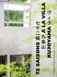 Couverture 72 saisons à la Villa Kujoyama ()