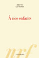 Couverture À nos enfants (Bruno Le Maire)