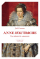 Couverture Anne d'Autriche (Joël Cornette)