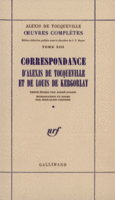 Couverture Correspondance d'Alexis de Tocqueville et de Louis de Kergorlay ()