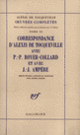 Couverture Correspondance d'Alexis de Tocqueville et de Pierre-Paul Royer-Collard – Correspondance d'Alexis de Tocqueville et de Jean-Jacques Ampère (Alexis de Tocqueville)