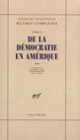 Couverture De la démocratie en Amérique (Alexis de Tocqueville)
