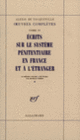 Couverture Écrits sur le système pénitentiaire en France et à l'étranger (Alexis de Tocqueville)
