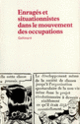 Couverture Enragés et situationnistes dans le mouvement des occupations (Collectif(s) Collectif(s))