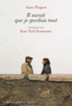 Couverture Il savait que je gardais tout (Jean-Noël Jeanneney,Anne Pingeot)