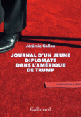 Couverture Journal d'un jeune diplomate dans l'Amérique de Trump ()