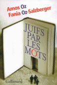 Couverture Juifs par les mots (,Fania Oz-Salzberger)