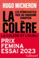 Couverture La colère et l'oubli (Hugo Micheron)