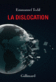 Couverture La Dislocation (Emmanuel Todd)