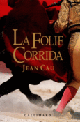 Couverture La Folie corrida ()