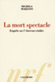 Couverture La mort spectacle (Michela Marzano)