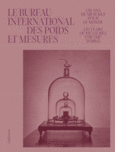 Couverture Le Bureau International des Poids et Mesures ()